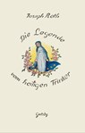 Die Legende vom heiligen Trinker - Joseph Roth ; Volker Weidermann - 9783311700753