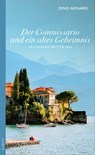 Der Commissario und ein altes Geheimnis - Dino Minardi - 9783311702177