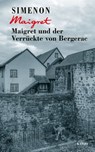 Maigret und der Verrückte von Bergerac - Georges Simenon ; Franz Schuh - 9783311702412