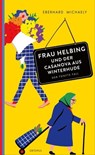 Frau Helbing und der Casanova aus Winterhude - Eberhard Michaely - 9783311704553