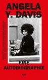 Eine Autobiographie - Angela Y. Davis ; Dominique Haensell - 9783311704638