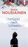 Verrückt nach Schweden - Miika Nousiainen - 9783312011186