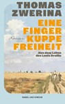 Eine Fingerkuppe Freiheit - Thomas Zwerina - 9783312014408
