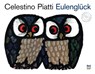 Eulenglück - Celestino Piatti - 9783314101359