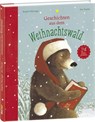 Geschichten aus dem Weihnachtswald - Brigitte Weninger - 9783314102332