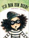 Ich bin ein Dieb - Abigail Rayner - 9783314104701