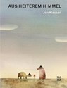 Aus heiterem Himmel - Jon Klassen - 9783314105739