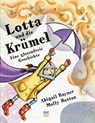 Lotta und die Krümel - Abigail Rayner - 9783314105906