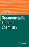 Organometallic Fluorine Chemistry -  - 9783319220956