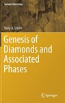 Genesis of Diamonds and Associated Phases -  - 9783319545424