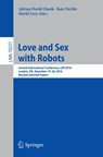 Love and Sex with Robots - Adrian David Cheok ; Kate Devlin ; David Levy - 9783319577371