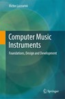 Computer Music Instruments - Victor Lazzarini - 9783319635033