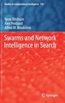 Swarms and Network Intelligence in Search - ALTSHULER,  Yaniv ; Pentland, Alex ; Bruckstein, Alfred M. - 9783319636023