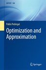 Optimization and Approximation - Pablo Pedregal - 9783319648422