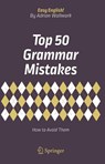 Top 50 Grammar Mistakes - Adrian Wallwork - 9783319709833