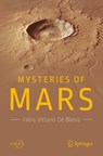 Mysteries of Mars - Fabio Vittorio De Blasio - 9783319747835