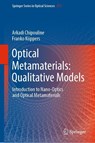 Optical Metamaterials: Qualitative Models - Arkadi Chipouline ; Franko Kuppers - 9783319775180