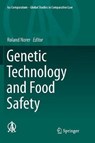 Genetic Technology and Food Safety - NORER,  Roland - 9783319795669