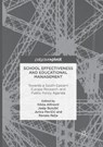 School Effectiveness and Educational Management - ALFIREVIC,  Niksa ; Burusic, Josip ; Pavicic, Jurica - 9783319806778