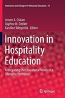 Innovation in Hospitality Education - OSKAM,  Jeroen A. ; Dekker, Daphne M. ; Wiegerink, Karoline - 9783319870670