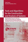 Tools and Algorithms for the Construction and Analysis of Systems - DIRK,  Ph. D. Beyer ; Marieke Huisman - 9783319899626