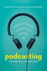 Podcasting - Dario Llinares ; Neil Fox ; Richard Berry - 9783319900551