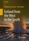 Iceland from the West to the South - Wolfgang Fraedrich ; Neli Heidari - 9783319908625