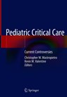 Pediatric Critical Care -  - 9783319964980