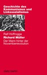 Richard Müller - Ralf Hoffrogge - 9783320023546