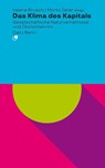 Das Klima des Kapitals - Varleria Bruschi ; Moritz Zeiler - 9783320023911