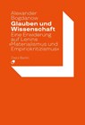 Glauben und Wissenschaft - Alexander Bogdanow - 9783320024093