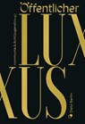 Öffentlicher Luxus - communia & BUNDjugend - 9783320024147