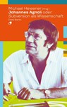 Johannes Agnoli oder: Subversion als Wissenschaft - Johannes Agnoli - 9783320024291