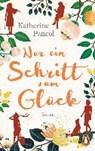 Nur ein Schritt zum Glück - PANCOL,  Katherine - 9783328101284