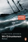Wir Ertrunkenen - Carsten Jensen - 9783328102649