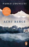 Acht Berge - Paolo Cognetti - 9783328103448
