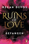 Ruins of Love. Gefangen (Grace & Hayden 1) - Megan Devos - 9783328106296