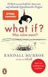 What if? Was wäre wenn? - Randall Munroe - 9783328106906