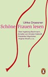 Schöne Frauen lesen - Ulrike Draesner - 9783328109648