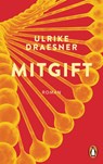 Mitgift - Ulrike Draesner - 9783328110095