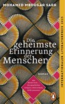 Die geheimste Erinnerung der Menschen - Mohamed Mbougar Sarr - 9783328110323