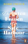 Die guten Frauen von Safe Harbour - Bobbi French - 9783328110712