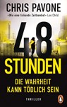 48 Stunden. Die Wahrheit kann tödlich sein - Chris Pavone - 9783328110996