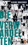 Die Verwandelten - Ulrike Draesner - 9783328112211