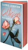 Collision - Bevor ich dich traf - Carrie Leighton - 9783328113188