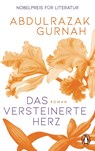Das versteinerte Herz - Abdulrazak Gurnah - 9783328113553