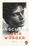 Unschuld - Takis Würger - 9783328113874