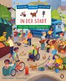 Entdecken, erzählen, beschützen - In der Stadt - Mein erstes Umwelt-Bildwörterbuch - Sandra Grimm - 9783328300892