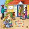 Bald holst du mich ja wieder ab - Sandra Grimm - 9783328300908