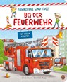 Fahrzeuge sind toll! - Bei der Feuerwehr - Linda Sturm - 9783328301011
